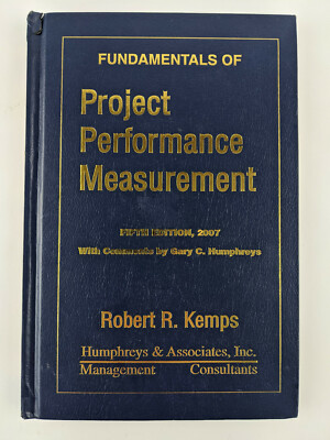 Fundamentals of Project Performance Measurement  Kemps 5th Fifth Edition (2007)