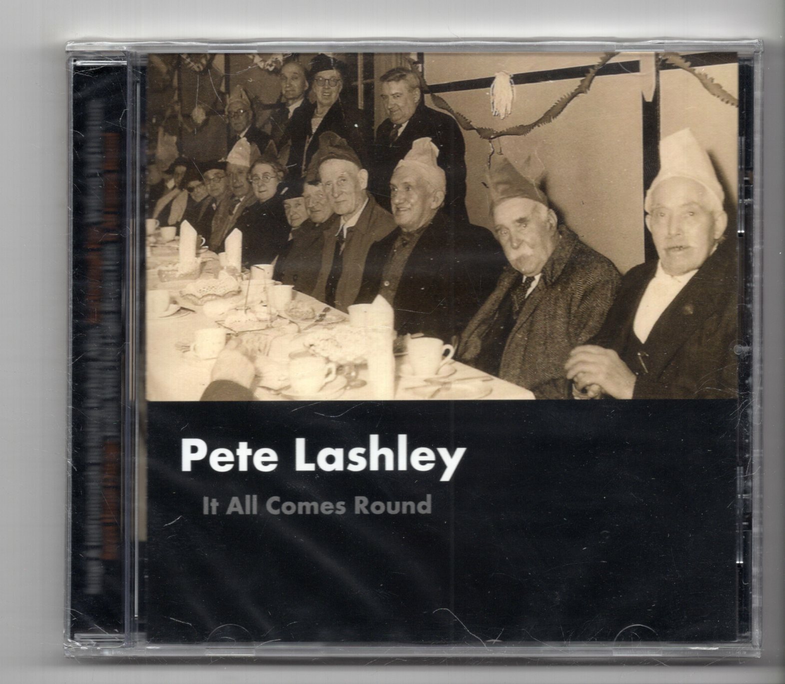 (JO827) Pete Lashley, It All Comes Round - 2010 Sealed CD