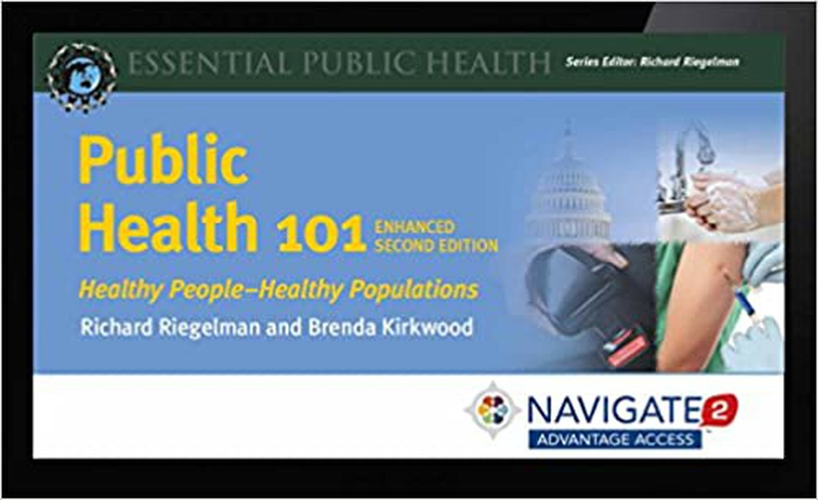 Navigate 2 Advantage Access for Public Health 101 by Brenda Kirkwood ...