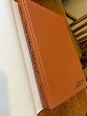 Willow Spokes and Wickerwork 洋書 Willow Spokes and Wickerwork 洋書