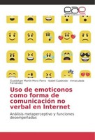 Uso De Emoticonos Como Forma De ComunicacióN No Verbal En Internet Guadalupe Mar