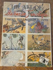 The Art of Rakusan Tsuchiya Famous Print Maker of Japan - A Walter T Foster Book