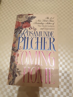 COMING HOME, written by ROSAMUNDE PILCHER.