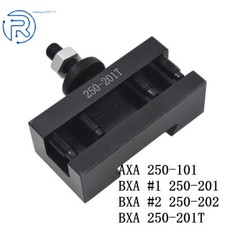 Quick Change Tool Post/BXA #2 250-202/ BXA 250-201T/ AXA 250-101/ BXA #1 250-201