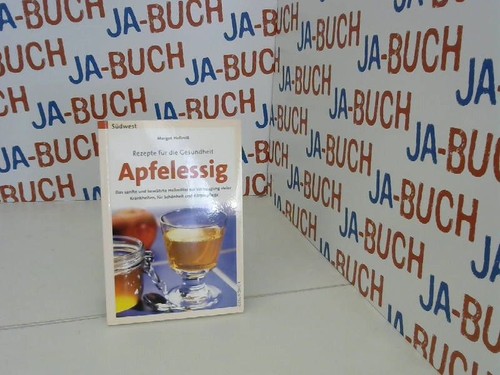 Rezepte für die Gesundheit - Apfelessig Hellmiß, Margot: - Bild 1 von 1