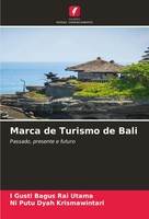 I Gusti Bagus Rai Utama (U. A.) | Marca De Turismo De Bali | Taschenbuch (2024)