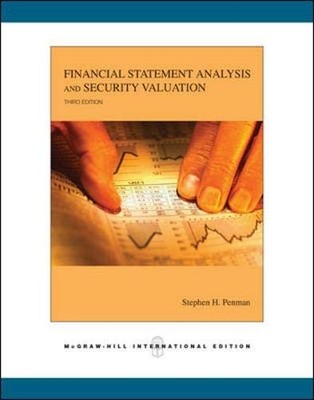 FINANCIAL STATEMENT ANALYSIS AND SECURITY VALUATION By Steven Penman *Excellent*