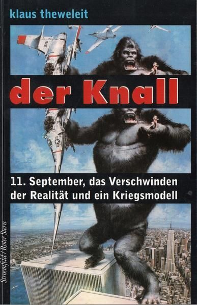 Thumbnail - Der Knall. 11. September, Das Verschwinden Der Realität Und Ein