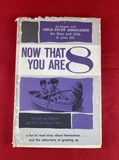 UNTRA RARE!! Now That You Are 8. Sidney Taylor, Fetz. 1963 vtg HC DJ