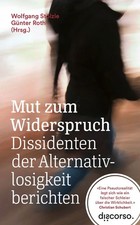Mut zum Widerspruch | Wolfgang Stölzle, Gün...