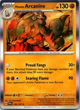 Hisuian Arcanine Rare SV06: Twilight Masquerade 100/167 NM