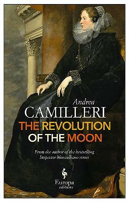 The Revolution of the Moon - Andrea Camilleri - USED Paperback Book