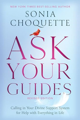 Ask Your Guides: Calling in Your Divine Support System  - Paperback / softback N