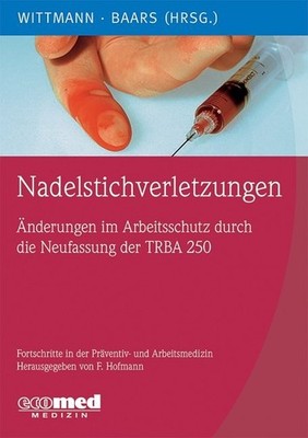 Nadelstichverletzungen - Wittmann Baars (Herausgeber) | Buch | Zustand sehr gut