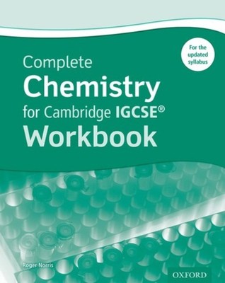 Complete Chemistry for Cambridge IGCSE Workbook Third Edition Complete Science f