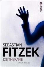 Die Therapie: Psychothriller  von Fitzek, Sebastian | Buch | Zustand sehr gut