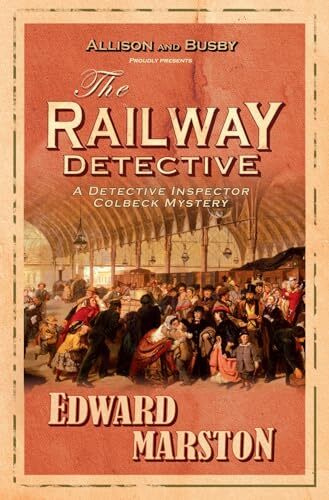 The Railway Detective (Railway Detective 1),Edward Marston - Image 7