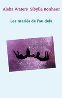 Les MariéS De L'au Delà Aleka Waters (U. A.) Taschenbuch 80 S. FranzöSisch 2019
