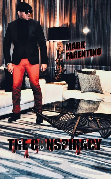 The Conspiracy Mark Farentino Taschenbuch Kartoniert / Broschiert Englisch 2018-image