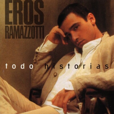 CD Eros Ramazzotti - Todo Historias