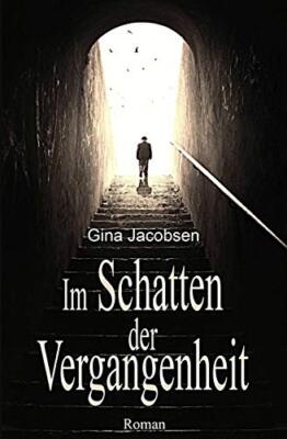 Im Schatten der Vergangenheit, Jacobsen New 9781537575858 Fast Free Shipping-,