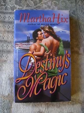 Martha Hix - Destiny's Magic - 1996 - paperback