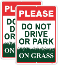 2PC Please Do Not Drive or Park on Grass Yard Sign - 14x10 Rust Free Aluminum Me