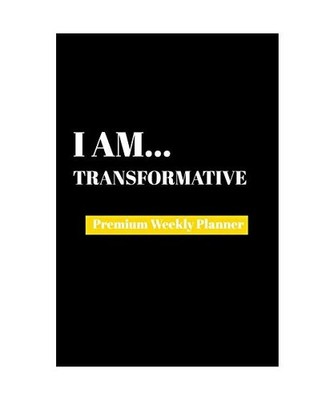 I AM TRANSFORMATIVE, Publishing, Amazing