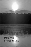 Bob Mielke | Kirksville | Taschenbuch | Englisch (2012) | Donald Books