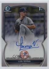2023 Bowman Chrome Prospect Auto Refractor 332/499 Luis Serna #CPA-LS Auto 8g8