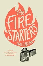 The Fire Starters by Carson, Jan Book The Fast Free Shipping