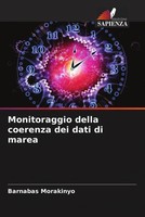 Barnabas Morakinyo | Monitoraggio Della Coerenza Dei Dati Di Marea | Taschenbuch