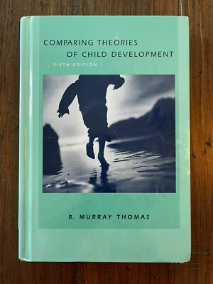 Comparing Theories Of Child Development-R. Murray Thomas-Good