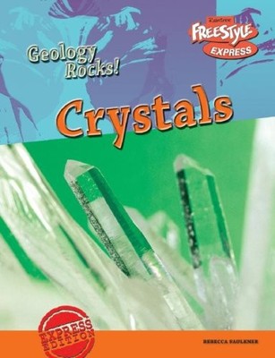 Crystals (Geology Rocks!)