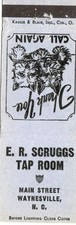 Vintage Matchcover E R Scrurggs Tap  Room Waynesville NC