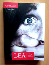 LEA: Mobbing Intrigen Erpressung - Gerd Raguß