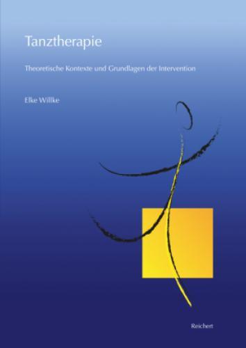 Thumbnail - Tanztherapie Theoretische Kontexte Und Grundlagen Der Intervention