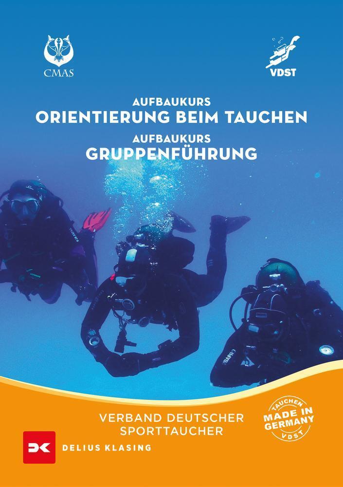 Aufbaukurs Orientierung Beim Tauchen / Aufbaukurs Gruppenführung