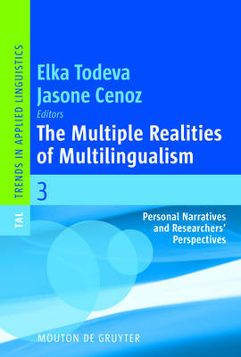 The Multiple Realities of Multilingualism: Personal Narratives and Researchers'