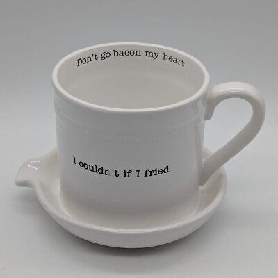 Mudpie~Don't go bacon my heart - I Could't if I fried~Bacon Cooker Mug 