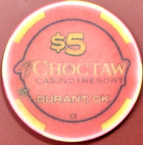 $5 Casino Chip. Choctaw, Durant, OK. Z77.