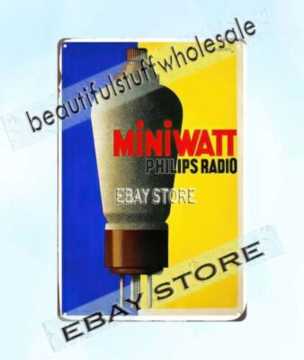 1931 MINIWATT TUBES PHILIPS RADIO metal tin sign collectible home decor sites