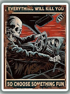 EVERYTHING WILL KILL YOU RAT ROD HOT RODRAT FINK HARLEY MOTORCYCLE STICKERS