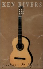 Ken Rivers Guitars  Hymns Cassette New Sealed