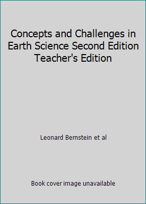 Concepts and Challenges in Earth Science Second Edition Teacher's Edition