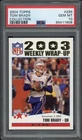 2004 Topps Collection Tom Brady #299 PSA 10 GEM MT New England Patriots