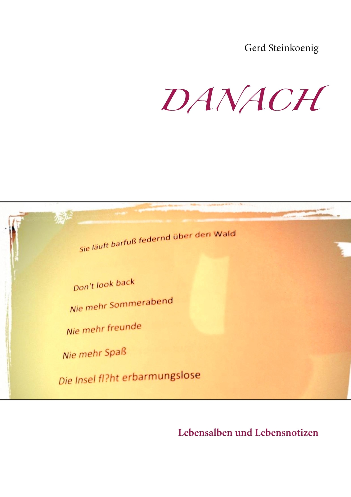 Thumbnail - Gerd Steinkoenig | Danach | Taschenbuch | Deutsch (2019) | Paperback |