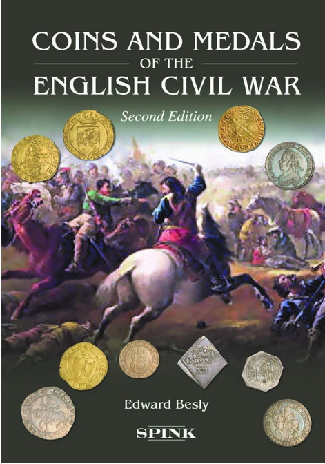 Coins and Medals of the English Civil War 2nd edition by Edward Besly