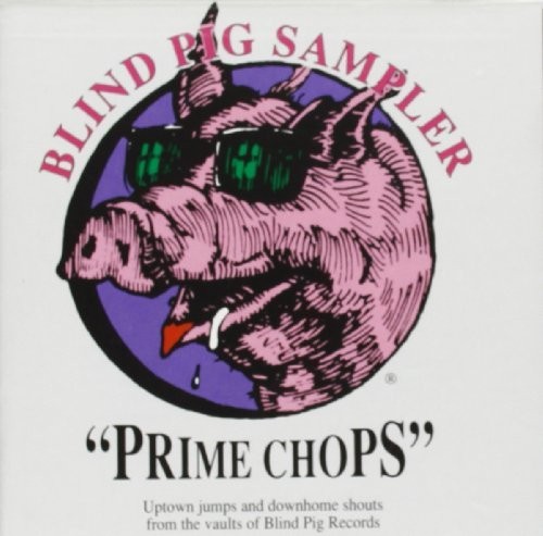 Prime Chops: Альбом Blind Pig Sampler (CD)