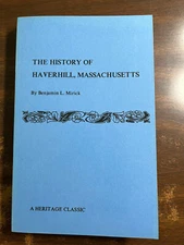 The History of Haverhill, Massachusetts, paperback